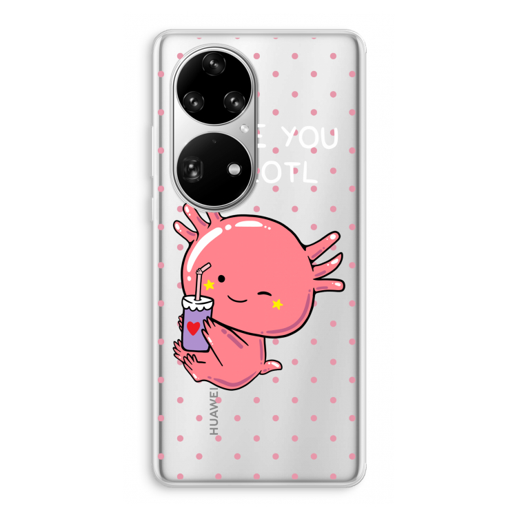 Love You A Lotl: Huawei P50 Pro Transparant Hoesje