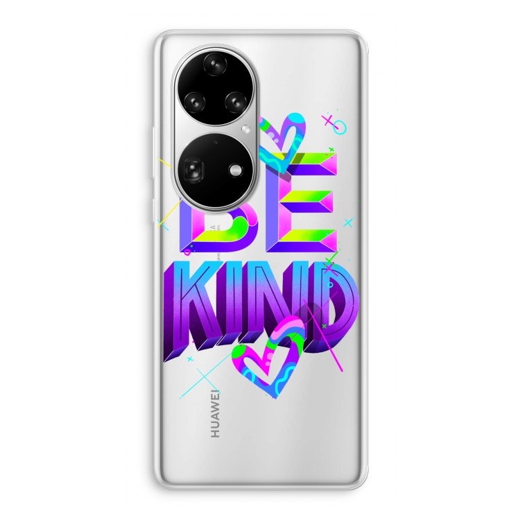 Be Kind: Huawei P50 Pro Transparant Hoesje