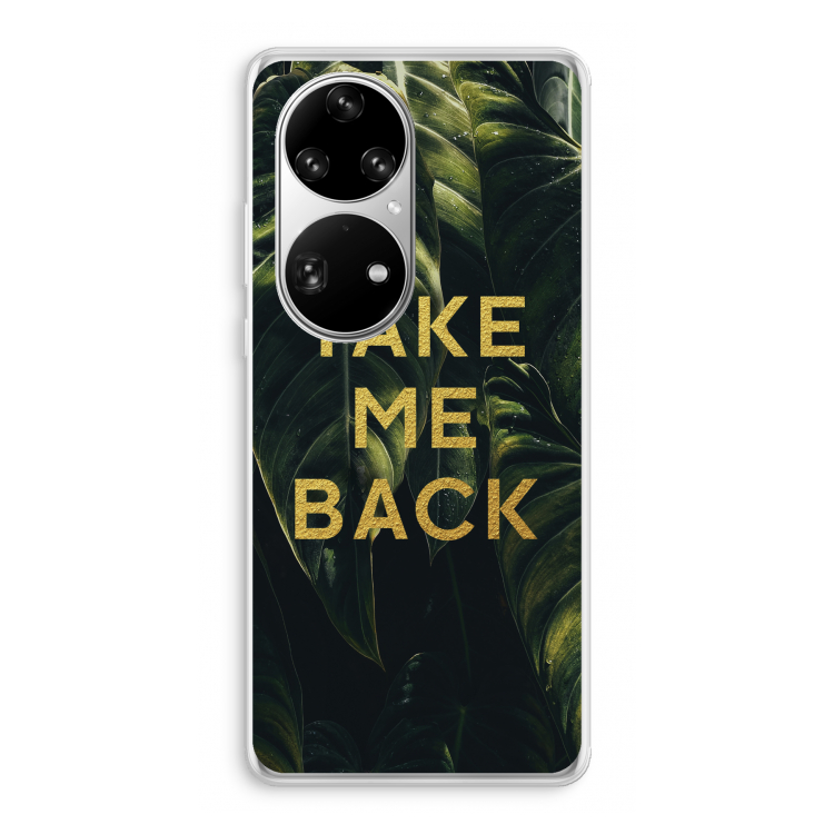 Take me back: Huawei P50 Pro Transparant Hoesje