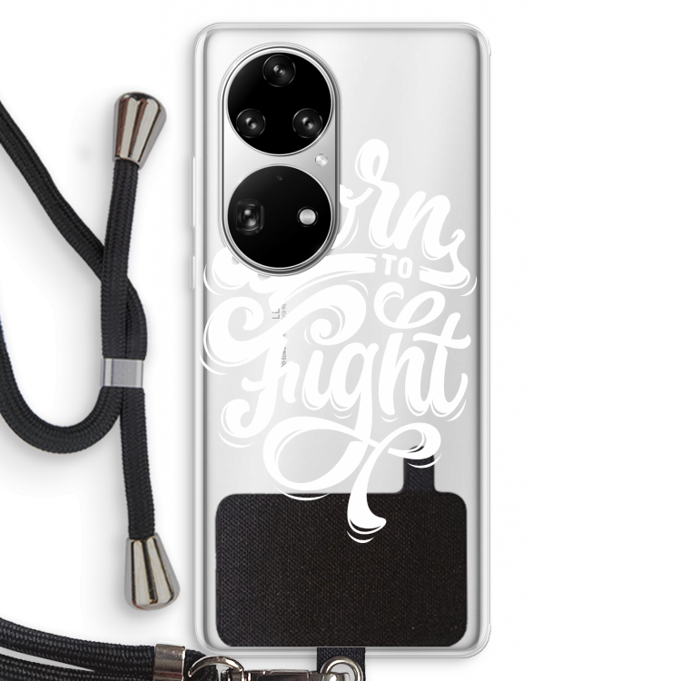 Born to Fight: Huawei P50 Pro Transparant Hoesje met koord
