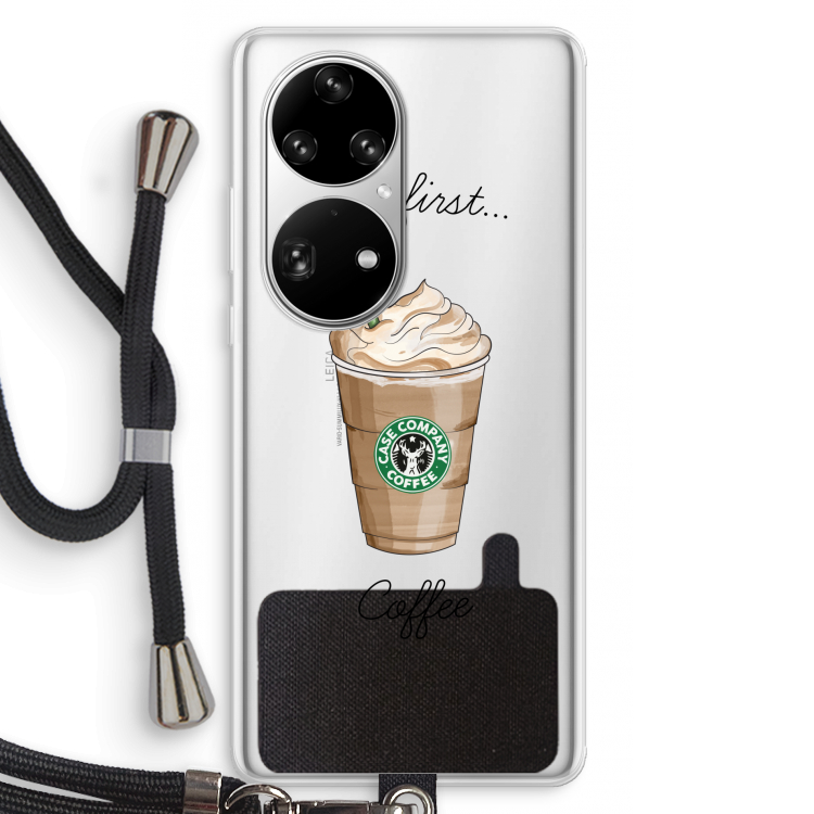 But first coffee: Huawei P50 Pro Transparant Hoesje met koord
