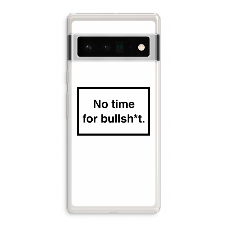No time: Google Pixel 6 Pro Transparant Hoesje