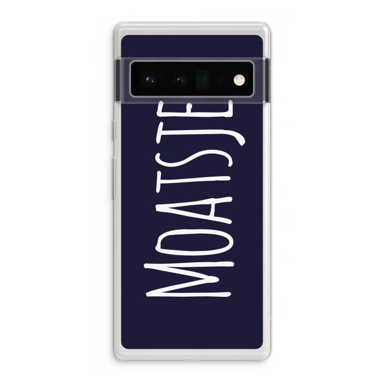Moatsje!: Google Pixel 6 Pro Transparant Hoesje