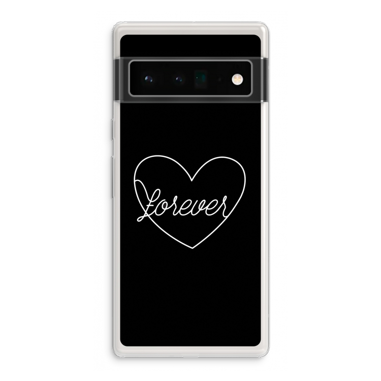 Forever heart black: Google Pixel 6 Pro Transparant Hoesje
