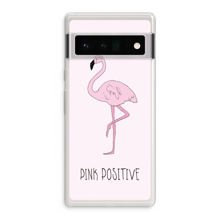 Pink positive: Google Pixel 6 Pro Transparant Hoesje