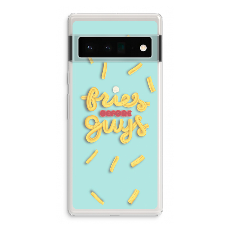 Always fries: Google Pixel 6 Pro Transparant Hoesje