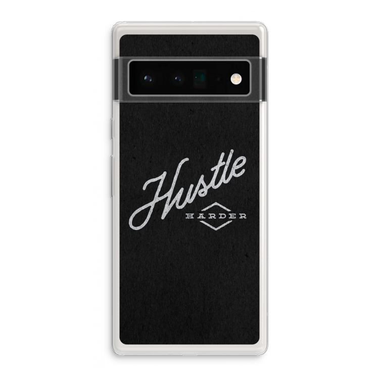 Hustle: Google Pixel 6 Pro Transparant Hoesje