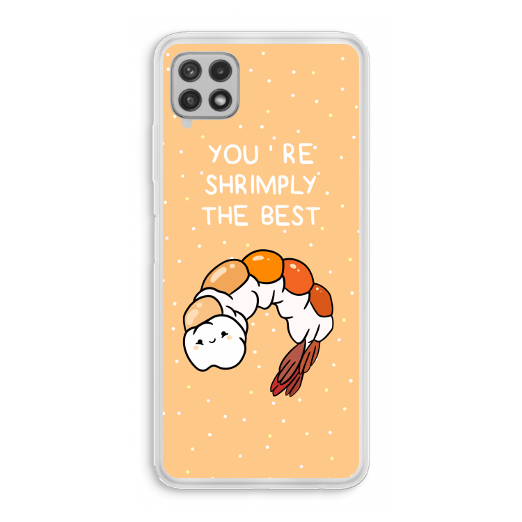 You're Shrimply The Best: Samsung Galaxy A22 4G Transparant Hoesje