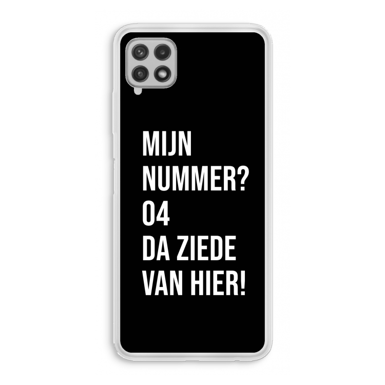 Da ziede van hier - Zwart: Samsung Galaxy A22 4G Transparant Hoesje