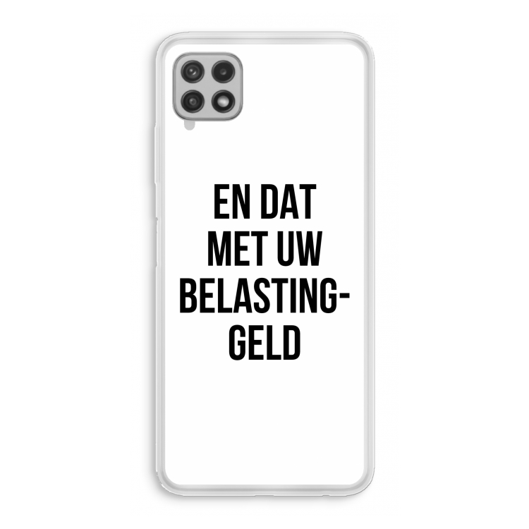 Belastinggeld: Samsung Galaxy A22 4G Transparant Hoesje