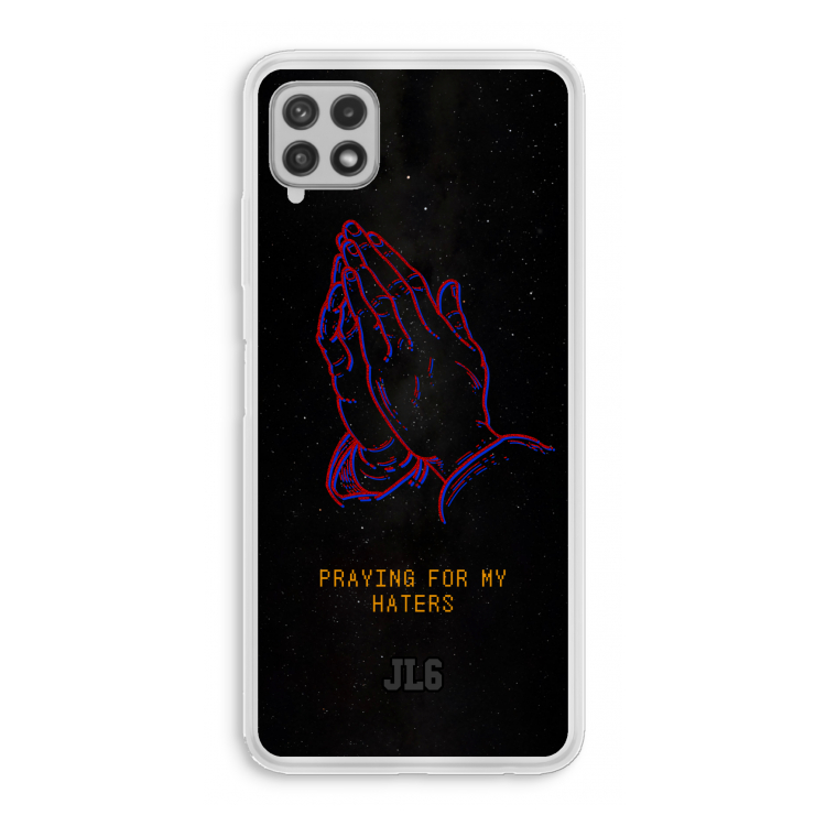 Praying For My Haters: Samsung Galaxy A22 4G Transparant Hoesje