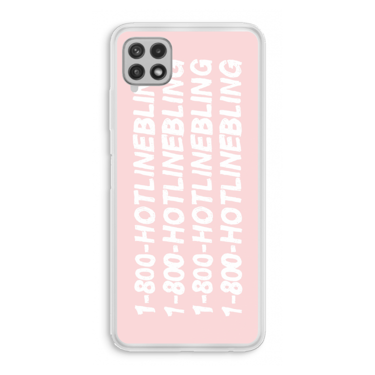 Hotline bling pink: Samsung Galaxy A22 4G Transparant Hoesje