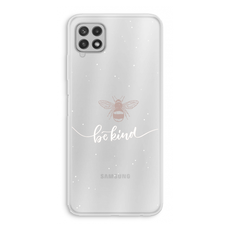 Be(e) kind: Samsung Galaxy A22 4G Transparant Hoesje