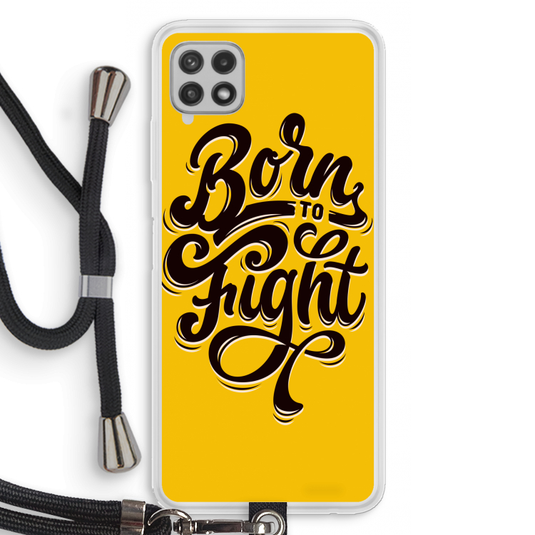 Born to Fight: Samsung Galaxy A22 4G Transparant Hoesje met koord