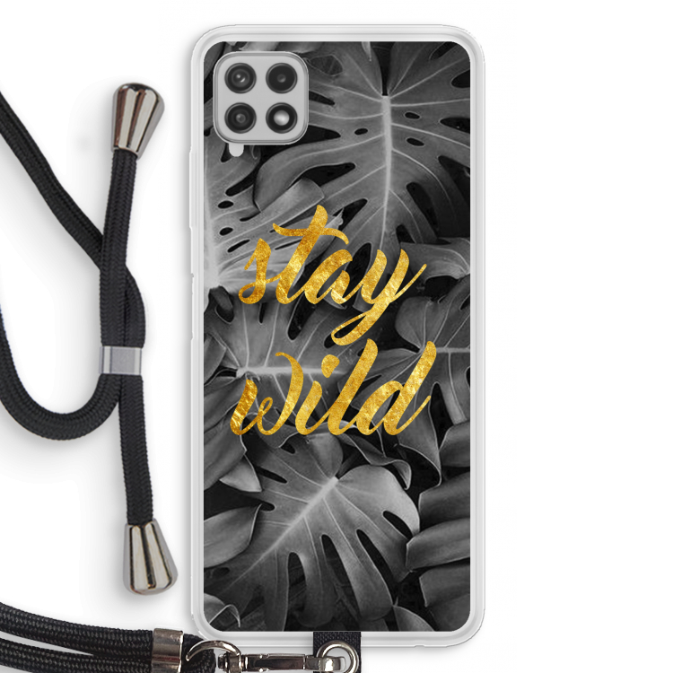 Stay wild: Samsung Galaxy A22 4G Transparant Hoesje met koord