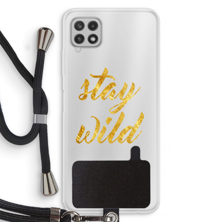 Stay wild: Samsung Galaxy A22 4G Transparant Hoesje met koord
