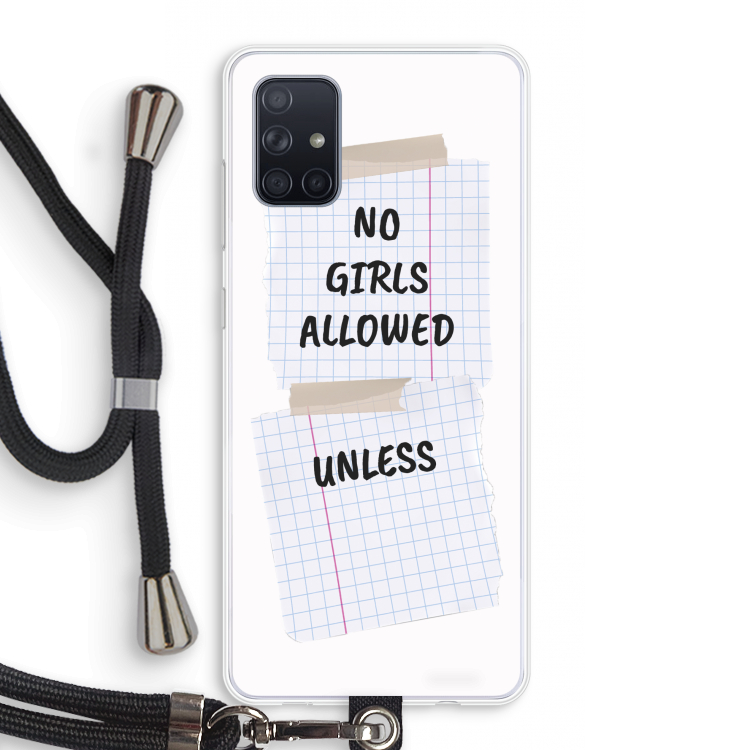 No Girls Allowed Unless: Samsung Galaxy A71 Transparant Hoesje met koord