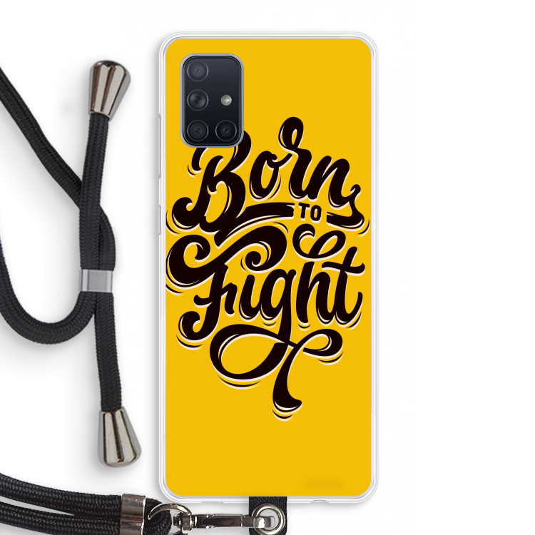 Born to Fight: Samsung Galaxy A71 Transparant Hoesje met koord
