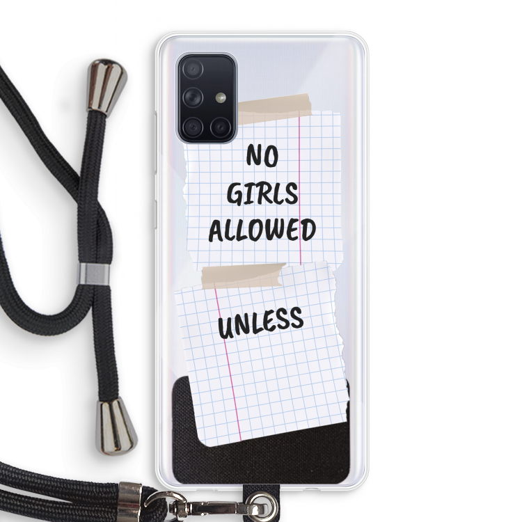 No Girls Allowed Unless: Samsung Galaxy A71 Transparant Hoesje met koord