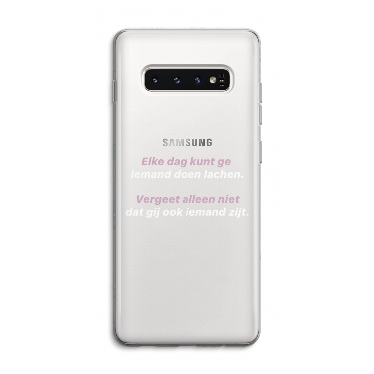 gij zijt ook iemand: Samsung Galaxy S10 4G Transparant Hoesje