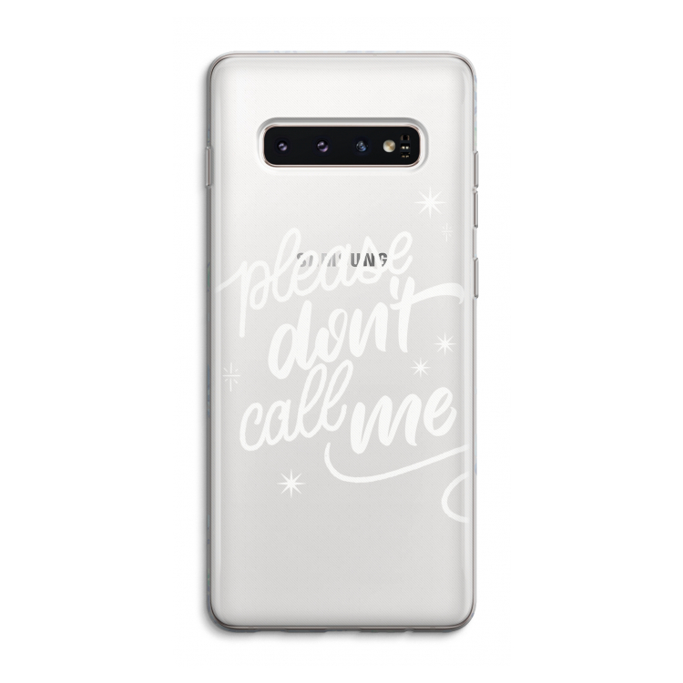 Don't call: Samsung Galaxy S10 4G Transparant Hoesje