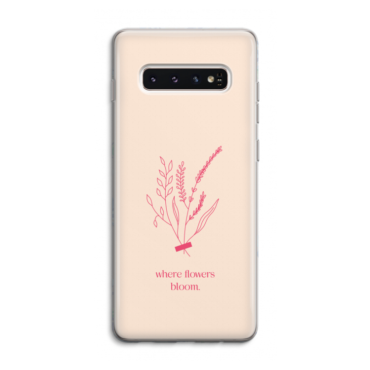 Where flowers bloom: Samsung Galaxy S10 4G Transparant Hoesje