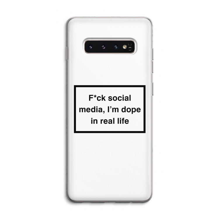 I'm dope: Samsung Galaxy S10 4G Transparant Hoesje