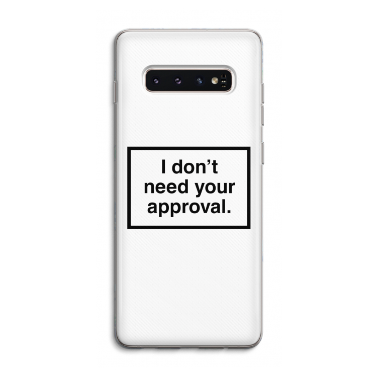 Don't need approval: Samsung Galaxy S10 4G Transparant Hoesje