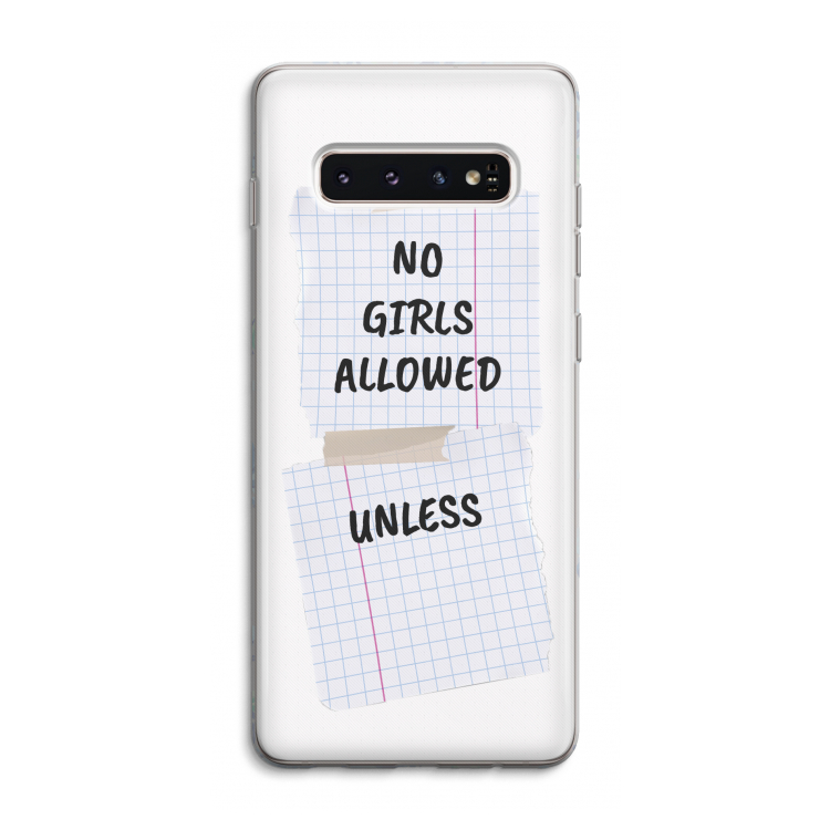 No Girls Allowed Unless: Samsung Galaxy S10 4G Transparant Hoesje