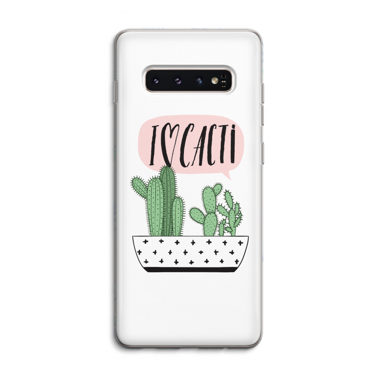 I love cacti: Samsung Galaxy S10 4G Transparant Hoesje