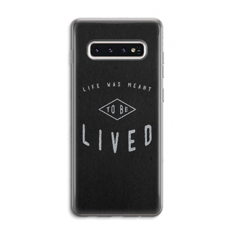 To be lived: Samsung Galaxy S10 4G Transparant Hoesje
