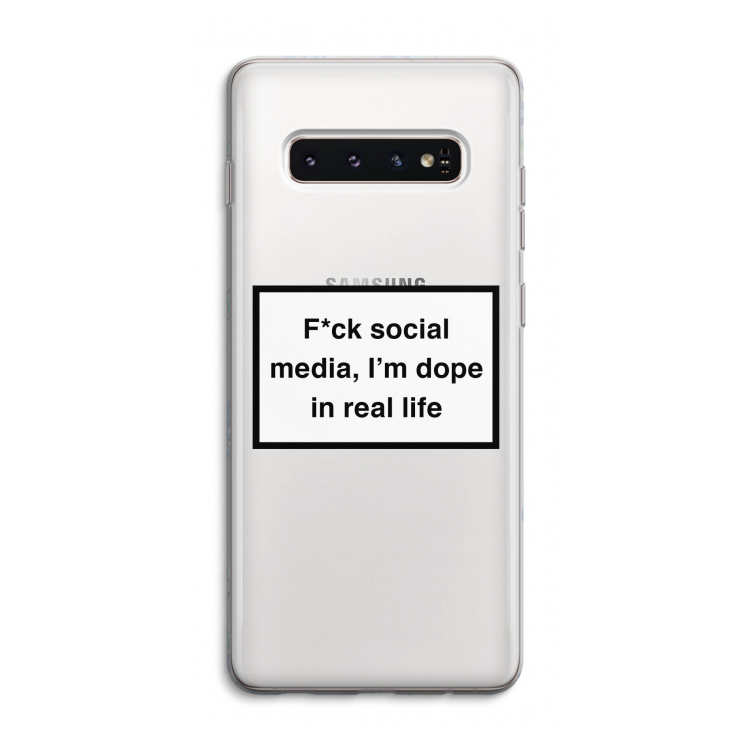 I'm dope: Samsung Galaxy S10 4G Transparant Hoesje