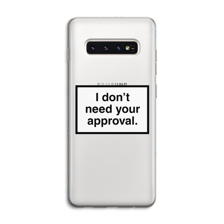 Don't need approval: Samsung Galaxy S10 4G Transparant Hoesje