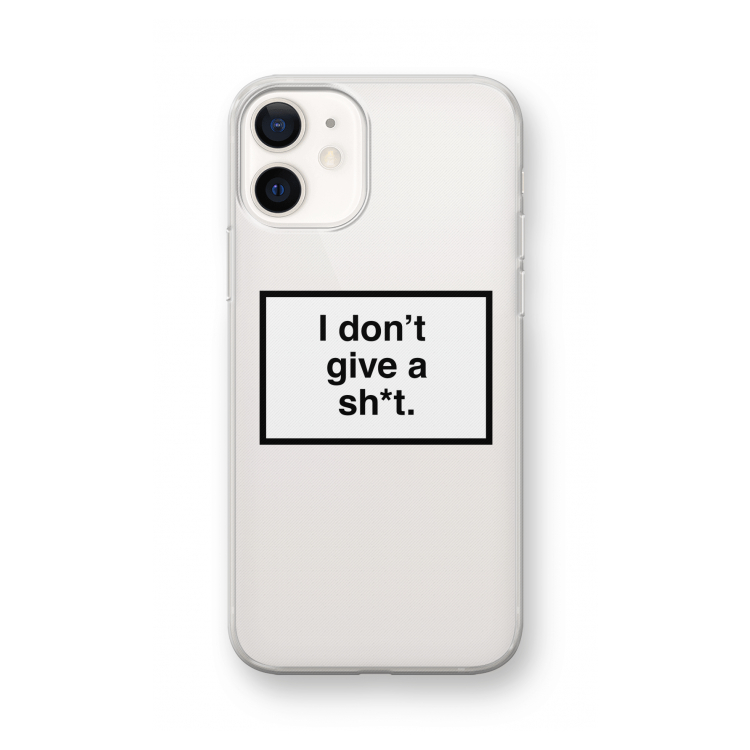 Don't give a shit: iPhone 12 mini Transparant Hoesje