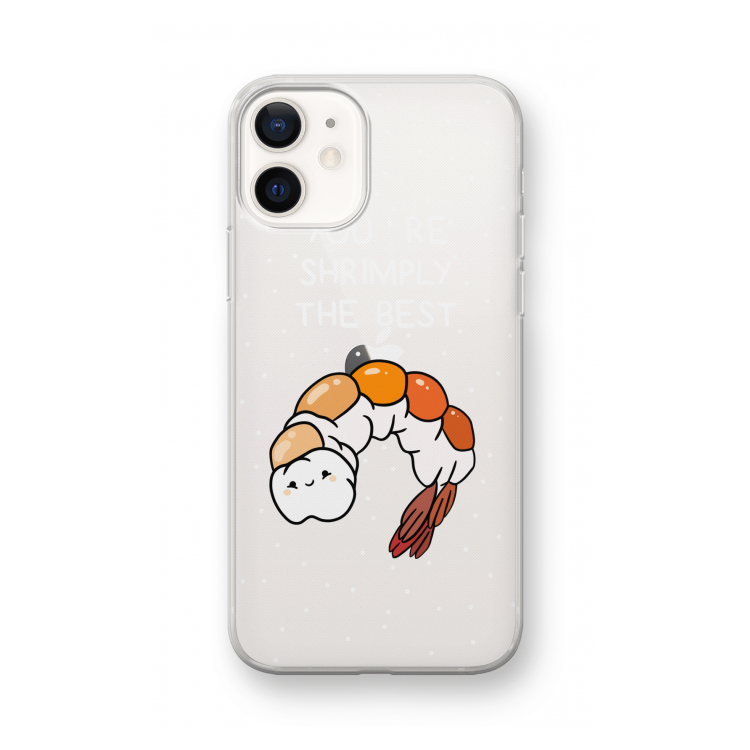 You're Shrimply The Best: iPhone 12 mini Transparant Hoesje