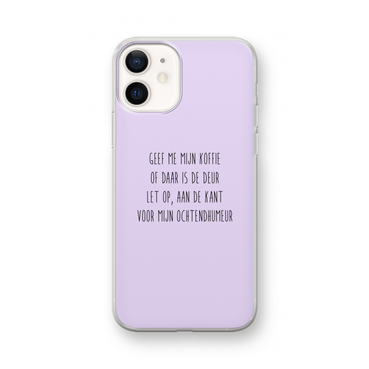 Ochtendhumeur: iPhone 12 mini Transparant Hoesje