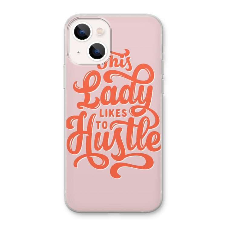 Hustle Lady: iPhone 13 Transparant Hoesje