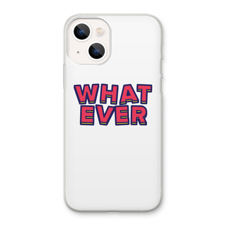 Whatever: iPhone 13 Transparant Hoesje