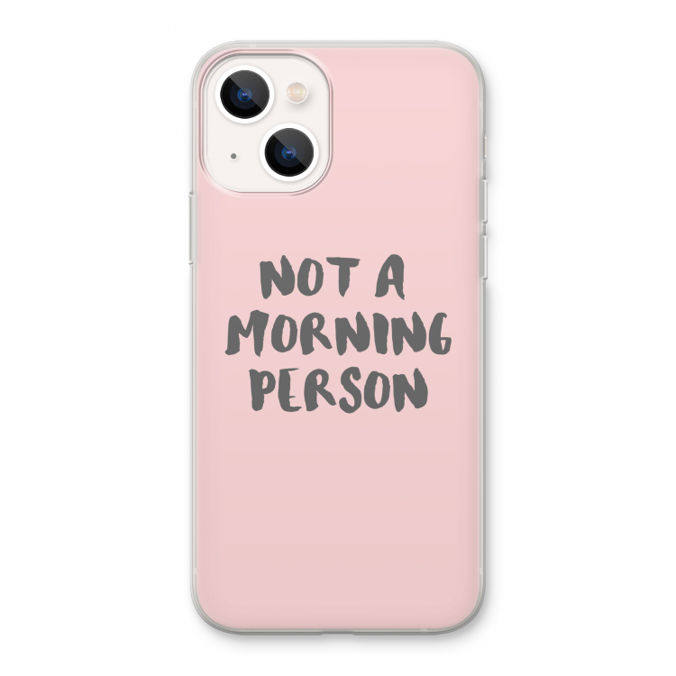 Morning person: iPhone 13 Transparant Hoesje