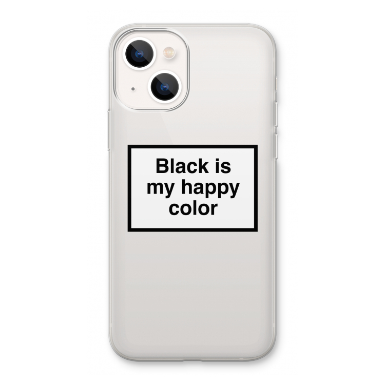 Black is my happy color: iPhone 13 Transparant Hoesje