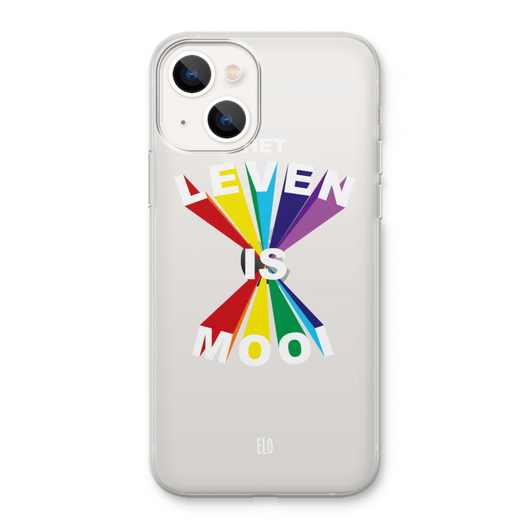 Het Leven Is Mooi: iPhone 13 Transparant Hoesje