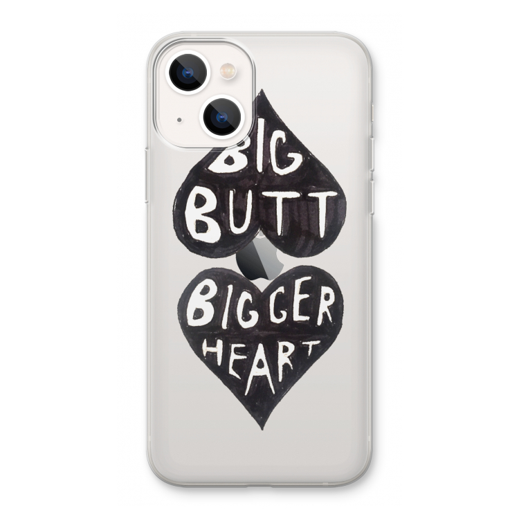 Big butt bigger heart: iPhone 13 Transparant Hoesje
