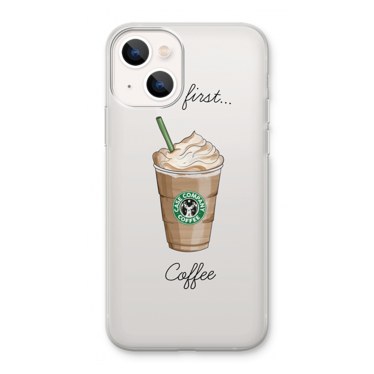 But first coffee: iPhone 13 Transparant Hoesje