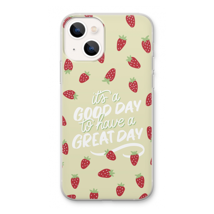 Don't forget to have a great day: iPhone 13 Transparant Hoesje