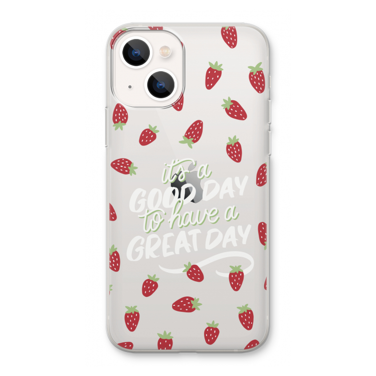 Don't forget to have a great day: iPhone 13 Transparant Hoesje