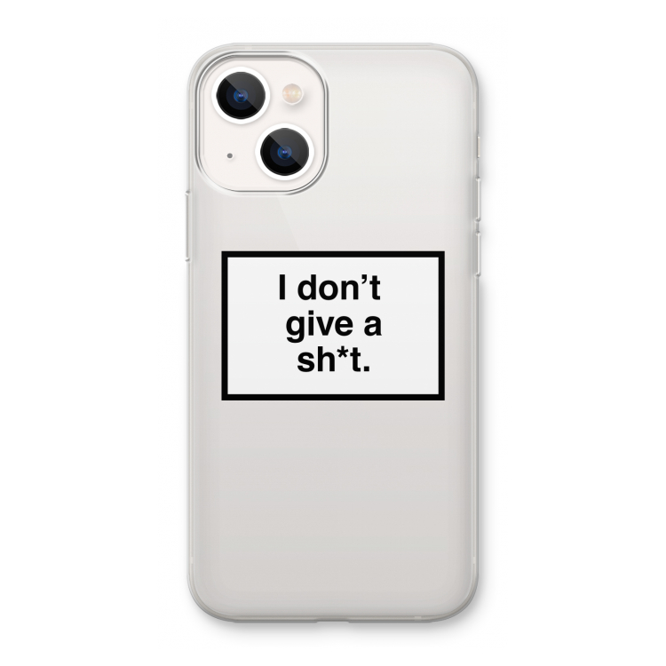 Don't give a shit: iPhone 13 mini Transparant Hoesje