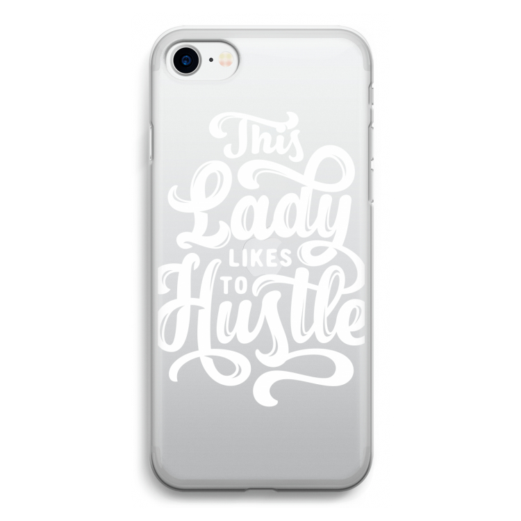 Hustle Lady: iPhone SE 2020 Transparant Hoesje