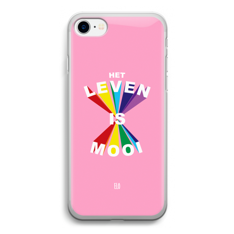 Het Leven Is Mooi: iPhone SE 2020 Transparant Hoesje
