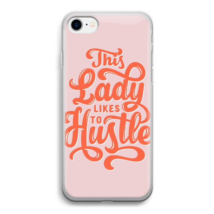 Hustle Lady: iPhone SE 2020 Transparant Hoesje