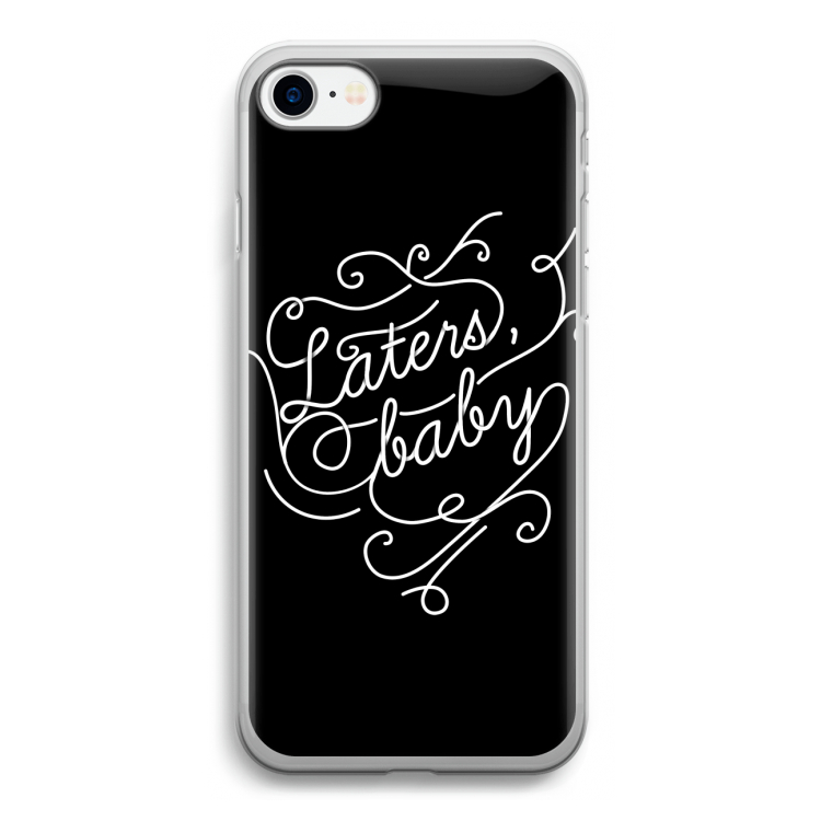 Laters, baby: iPhone SE 2020 Transparant Hoesje